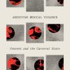 Archiving Medical Violence (Original PDF from Publisher)
