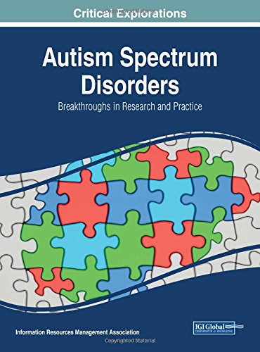 Autism Spectrum Disorders: Breakthroughs in Research and Practice (PDF)