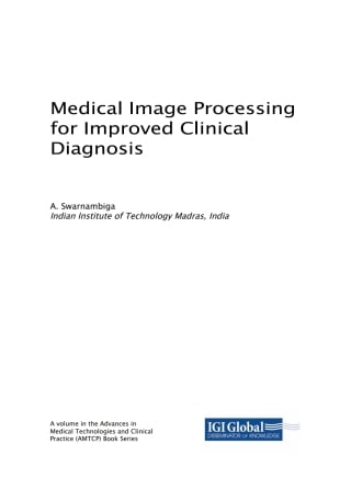 Medical Image Processing for Improved Clinical Diagnosis (Original PDF from Publisher)