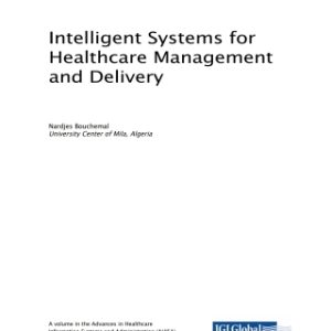 Intelligent Systems for Healthcare Management and Delivery (Original PDF from Publisher)