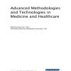 Advanced Methodologies and Technologies in Medicine and Healthcare (Original PDF from Publisher)