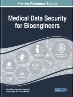Medical Data Security for Bioengineers (Original PDF from Publisher)