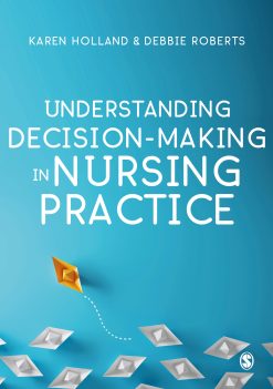 Understanding Decision-Making in Nursing Practice (Original PDF from Publisher)
