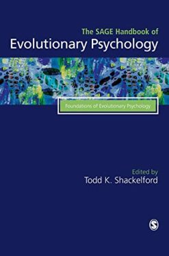 The Sage Handbook of Evolutionary Psychology: Foundations of Evolutionary Psychology (Original PDF from Publisher)