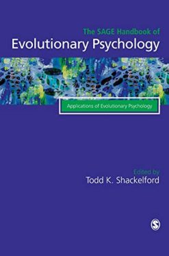 The Sage Handbook of Evolutionary Psychology: Applications of Evolutionary Psychology (Original PDF from Publisher)