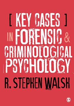Key Cases in Forensic and Criminological Psychology (EPUB)