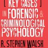 Key Cases in Forensic and Criminological Psychology (Original PDF from Publisher)