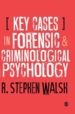Key Cases in Forensic and Criminological Psychology (Original PDF from Publisher)