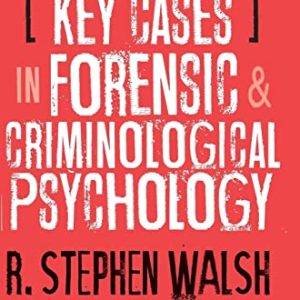 Key Cases in Forensic and Criminological Psychology (Original PDF from Publisher)