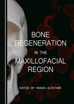 Bone Regeneration in the Maxillofacial Region (Original PDF from Publisher)
