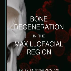 Bone Regeneration in the Maxillofacial Region (Original PDF from Publisher)