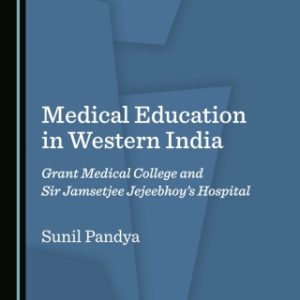 Medical Education in Western India (Original PDF from Publisher)