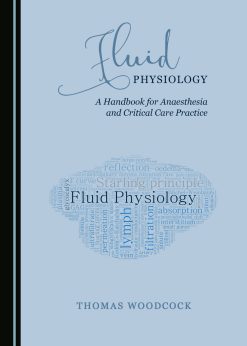 Fluid Physiology: A Handbook for Anaesthesia and Critical Care Practice (Original PDF from Publisher)