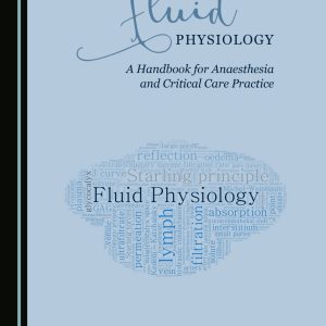 Fluid Physiology: A Handbook for Anaesthesia and Critical Care Practice (Original PDF from Publisher)