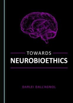 Towards Neurobioethics (Original PDF from Publisher)