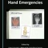 The Handbook of Hand Emergencies (Original PDF from Publisher)