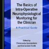 The Basics of Intra-Operative Neurophysiological Monitoring for the Clinician (Original PDF from Publisher)