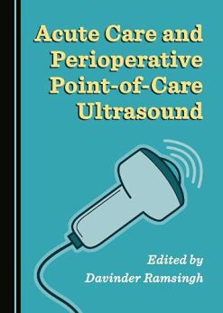 Acute Care and Perioperative Point-of-Care Ultrasound (Original PDF from Publisher)
