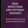Oral Infections and Systemic Diseases (Original PDF from Publisher)