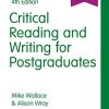 Critical Reading and Writing for Postgraduates, 4th Edition (Original PDF from Publisher)