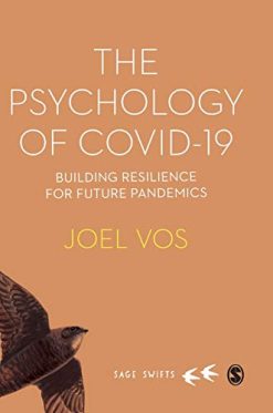 The Psychology of Covid-19: Building Resilience for Future Pandemics (Original PDF from Publisher)