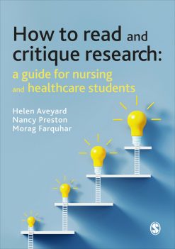 How to Read and Critique Research: A Guide for Nursing and Healthcare Students (Original PDF from Publisher)