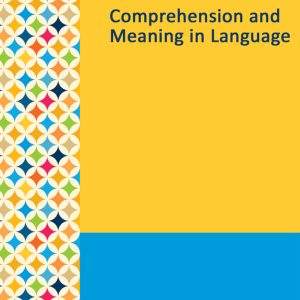 Gale Researcher Guide for: Comprehension and Meaning in Language (EPUB)