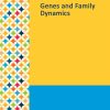 Gale Researcher Guide for: Genes and Family Dynamics (EPUB)