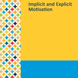 Gale Researcher Guide for: Implicit and Explicit Motivation (EPUB)