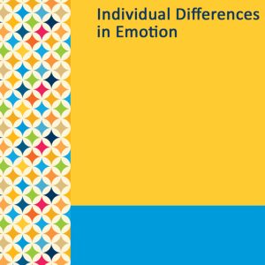 Gale Researcher Guide for: Individual Differences in Emotion (EPUB)