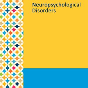 Gale Researcher Guide for: Neuropsychological Disorders (EPUB)