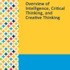 Gale Researcher Guide for: Overview of Intelligence, Critical Thinking, and Creative Thinking (EPUB)