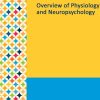 Gale Researcher Guide for: Overview of Physiology and Neuropsychology (EPUB)