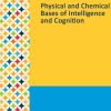 Gale Researcher Guide for: Physical and Chemical Bases of Intelligence and Cognition (EPUB)
