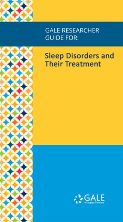 Gale Researcher Guide for: Sleep Disorders and Their Treatment (EPUB)