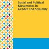 Gale Researcher Guide for: Social and Political Movements in Gender and Sexuality (EPUB)