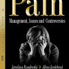 Pain: Management, Issues And Controversies (Pain Management – Research and Technology) (PDF)