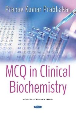 MCQ in Clinical Biochemistry (Biochemistry Research Trend) (Original PDF from Publisher)