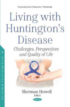 Living With Huntington’s Disease: Challenges, Perspectives and Quality of Life (Original PDF from Publisher)