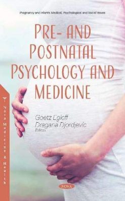 Pre- and Postnatal Psychology and Medicine (Original PDF from Publisher)