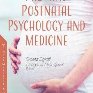 Pre- and Postnatal Psychology and Medicine (Original PDF from Publisher)