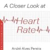 A Closer Look at Heart Rate (Original PDF from Publisher)