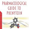 The Pharmacological Guide to Phenytoin (Original PDF from Publisher)