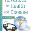 Advances in Health and Disease, Volume 18 (Original PDF from Publisher)