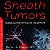 Nerve Sheath Tumors: Signs, Symptoms and Treatment (Original PDF from Publisher)