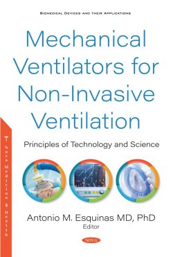 Mechanical Ventilators for Non-invasive Ventilation: Principles of Technology and Science  (Original PDF from Publisher)
