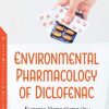 Environmental Pharmacology of Diclofenac (Original PDF from Publisher)