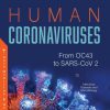 Human Coronaviruses: From OC43 to SARS-CoV 2 (Original PDF from Publisher)