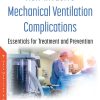 Non-Invasive Mechanical Ventilation Complications: Essentials for Treatment and Prevention (Original PDF From Publisher)