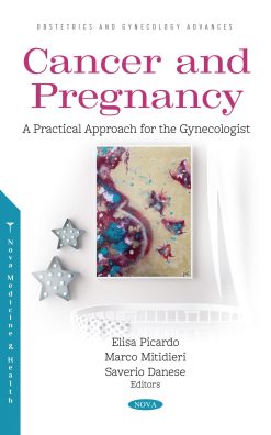 Cancer and Pregnancy: A Practical Approach for the Gynecologist (Original PDF from Publisher)